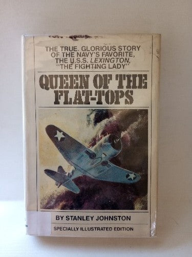 Queen of the Flat-Tops Specially Illustrated Edition Stanley Johnston 1979 WW2