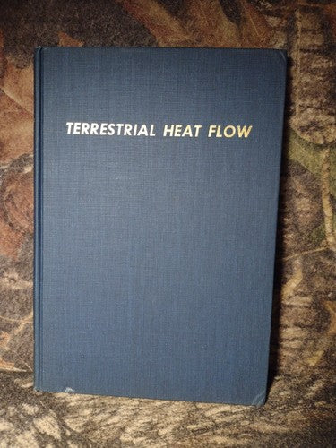 Terrestrial Heat Flow by William Lee -Hardcover -1965 -Vintage Earth Science