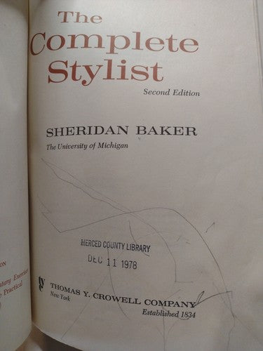 The Complete Stylist By Sheridan Baker -1976 -PB -3rd Print 2nd Ed. -Ex Library