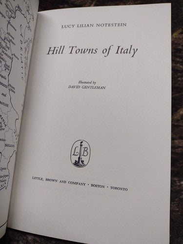 Hill Towns of Italy by Lucy Notestein -1st Edition -1963 -Hardcover Review Copy
