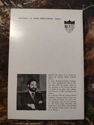 Cambio De Rueda By Ricardo Laustalet -1978 -PB -Spanish Classic Literature