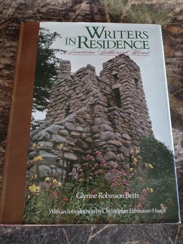 Writers in Residence : American Authors at Home by Glynne R. Betts (1981,...