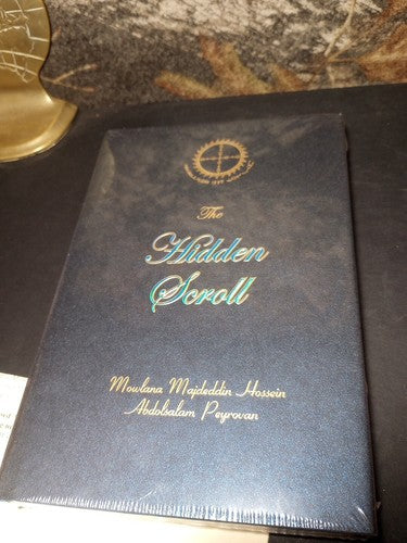 The Hidden Scroll By Mowlana M. Hossein Abdosalam Peyrovan Sealed First Edition