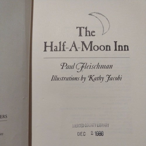 The Half-a-Moon Inn by Paul Fleischman (1980, Hardcover)