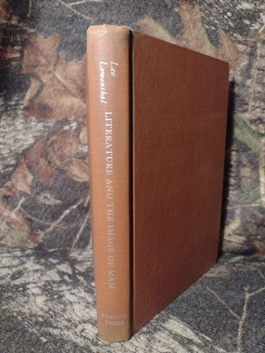 Literature and the Image of Man by Leo Lowenthal -1957 -Hardcover -Vintage Lit.