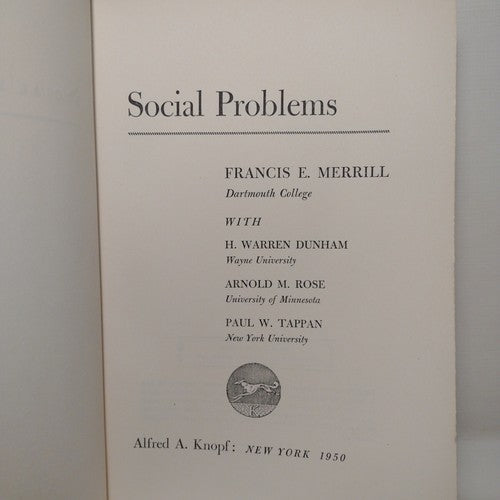 Social Problems by Francis Merrill –1950 -HCnoDJ -1st Edition -Sociology