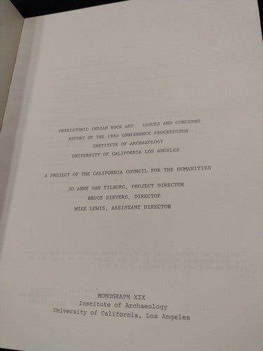 Prehistoric Indian Rock Art: Issues And Concerns, JoAnne V. Tilburg -1980 PB