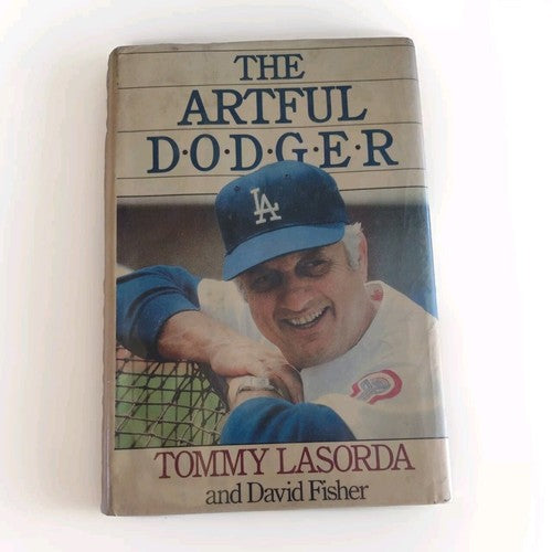 The Artful Dodger by David Fisher and Tommy Lasorda -1985 Hardcover -Baseball