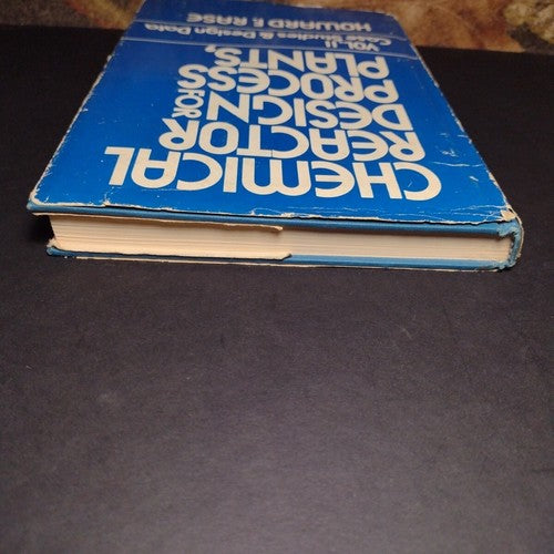 Chemical Reactor Design For Process Plants Volume 2 by Howard Rase -1971 -1st Ed