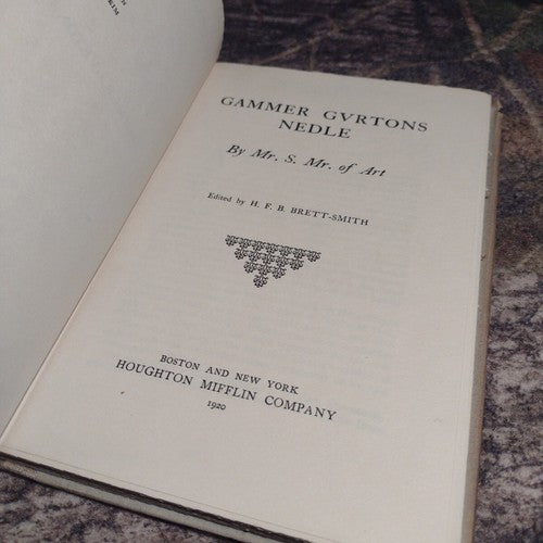 Gammer Gvrtons Nedle by Mr. S. Mr. of Art -1920 -Hardcover -Vintage Literature