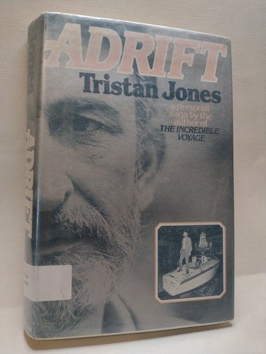 Adrift by Tristan Jones -1980 -HCwDJ -1st Print