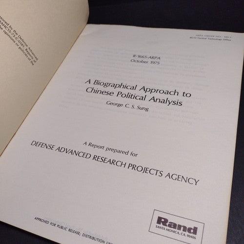 A Biographical Approach to Chinese Political Analysis by George C. S. Sung -1975