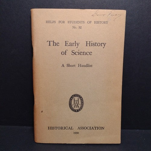 The Early History of Science: A Short Handlist -Paperback 1950 -Scientific Hist.