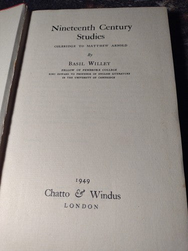 Nineteenth Century Studies: Coleridge to Matthew Arnold by Basil Willey 1949 HC