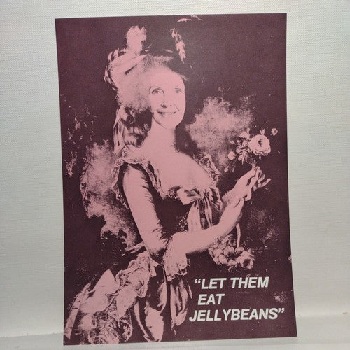 1984 Anti Ronald Reagan, First Lady, Oversize Postcard Let Them Eat Jellybeans