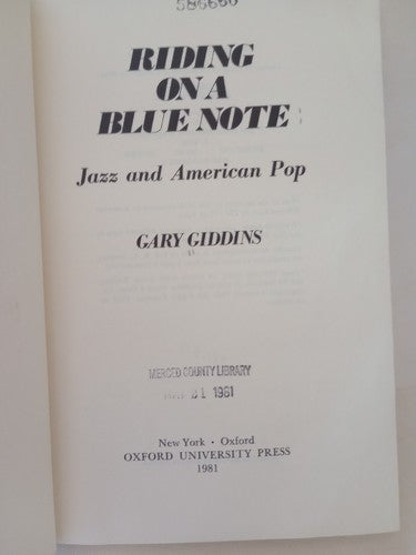 Riding on a Blue Note : Jazz and American Pop by Gary Giddins (1981, Hardcover)