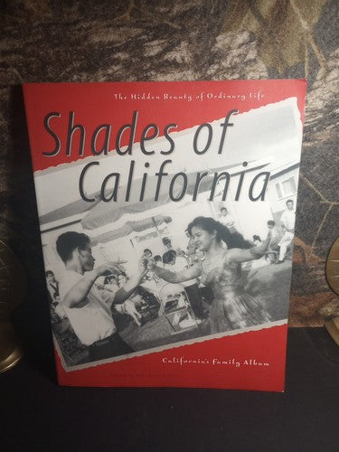 Shades of California: The Hidden Beauty of Ordinary Life, California's Family