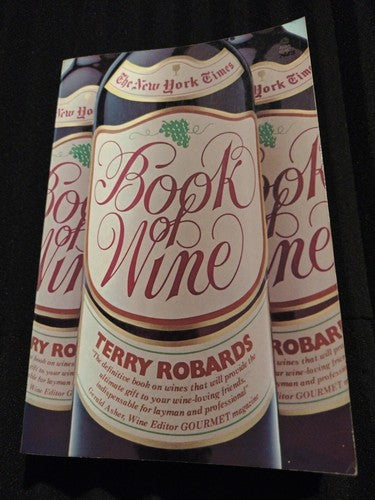 NYT The New York Times Book of Wine by Terry Robards 1977 - Paperback - Vintage