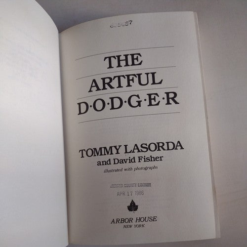 The Artful Dodger by David Fisher and Tommy Lasorda -1985 Hardcover -Baseball