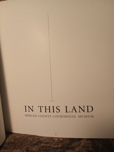 In This Land By M.Black, Others Migrant History Merced County Central Valley