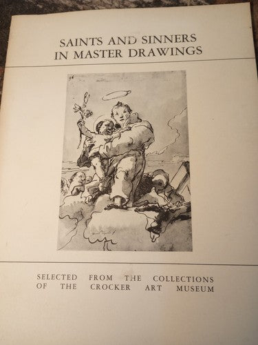 Howard, Seymour (ed). Saints and Sinners in Master Drawings.  1983. Illustrated.
