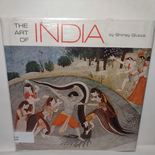 The Art of India by Shirley Glubok -1969 -HC -Ex Library -Art Books