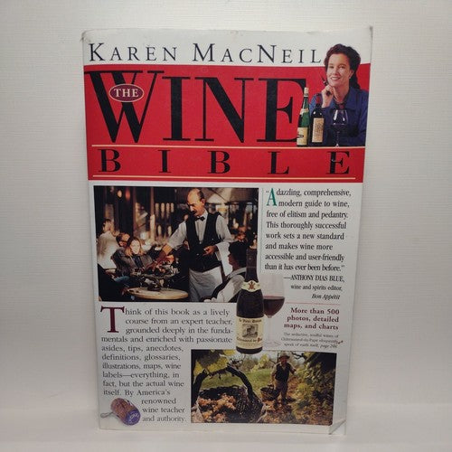 THE WINE BIBLE,  by Karen McNeil  (2001)