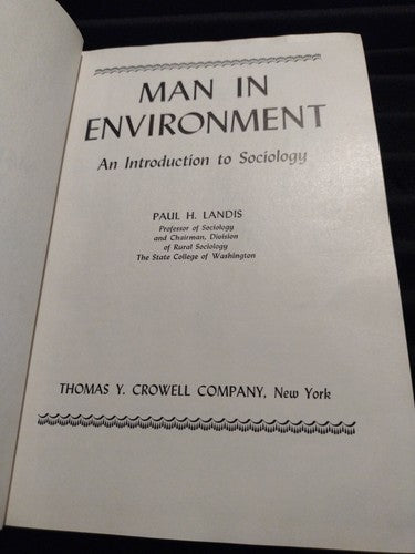 Man In Environment, By Paul H. Landis (1949) 1 St Edition HC Thomas Y Crowell co