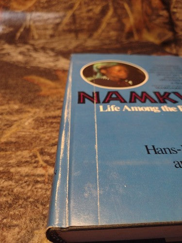 Namkwa: Life Among the Bushmen by Hans-Joachim Heinz -Hardcover -1979 -1st US ED