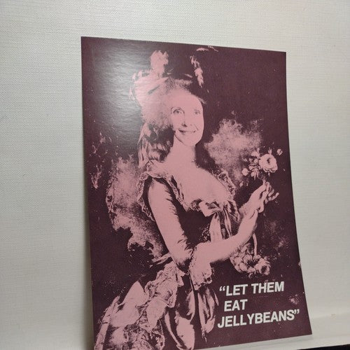 1984 Anti Ronald Reagan, First Lady, Oversize Postcard Let Them Eat Jellybeans