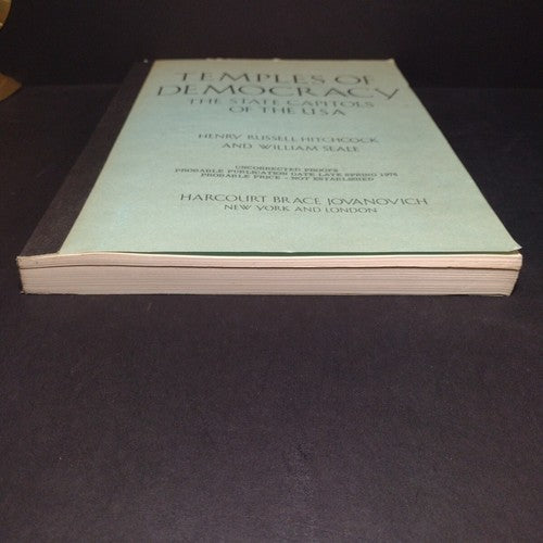 Temples of Democracy: The State Capitols of the USA by Henry Russell Hitchcock