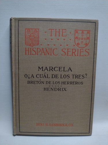 Marcela O¿ A Cuál De Los Tres? Bretón De Los Herreros, Manuel Herreros -1922 HC