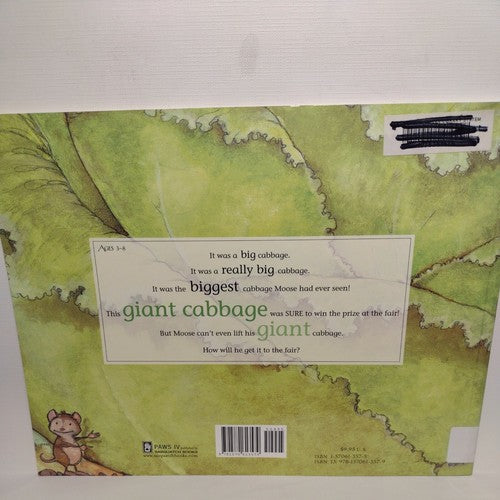 Paws IV Ser.: The Giant Cabbage : An Alaska Folktale by Cherie Stihler (2003, T…