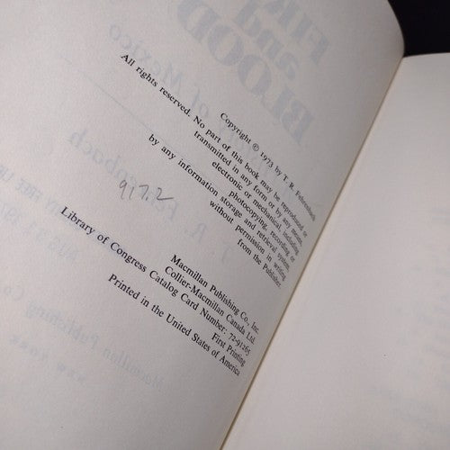 Fire and Blood: A History of Mexico by T. R. Fehrenbach -Hardcover -1973 -Signed