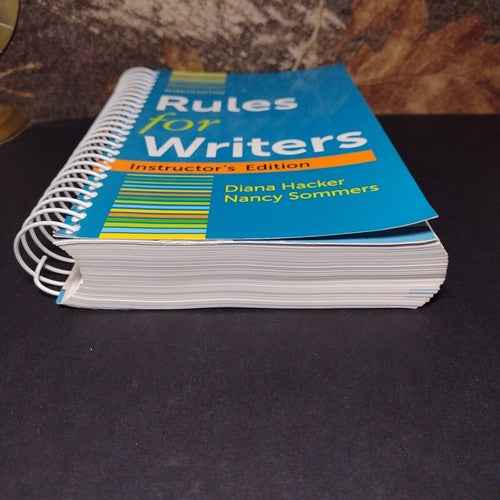 Rules for Writers: Instructor's Edition, 7th Edition by Diana Hacker Spiralbound