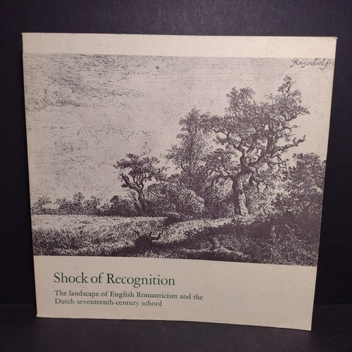 Shock of Recognition: The Landscape of English Romanticism -Paperback 1971