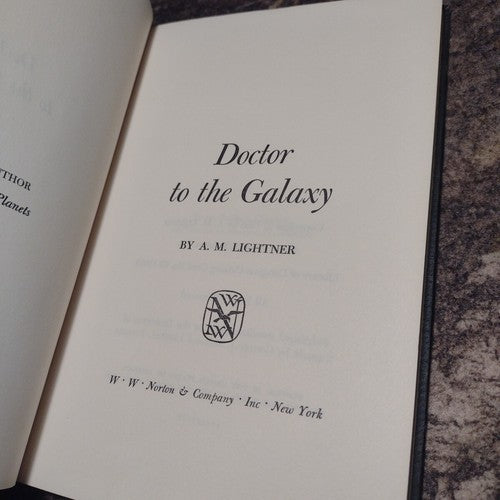 Doctor to the Galaxy by A.M. Lightner -Hardcover -1st Edition -1965 -Science FIc