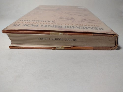 Remembering Poets: Reminiscences and Opinions by Donald Hall -1976 -1st ED. -HC