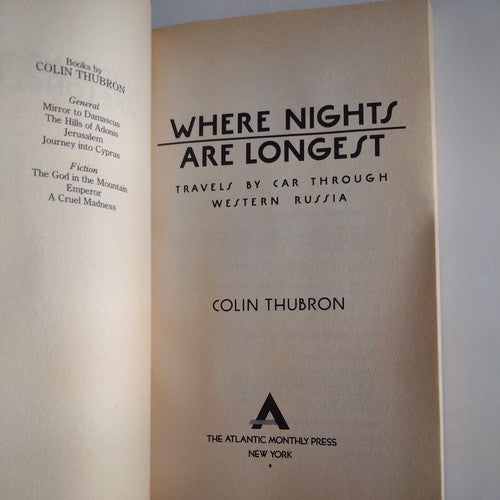 Where Nights Are Longest : Travels by Car Through Western Russia first Edition