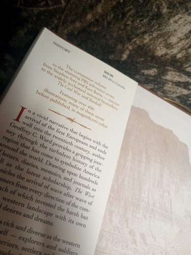 The West: An Illustrated History - Hardcover By Geoffrey C. Ward  First Edition