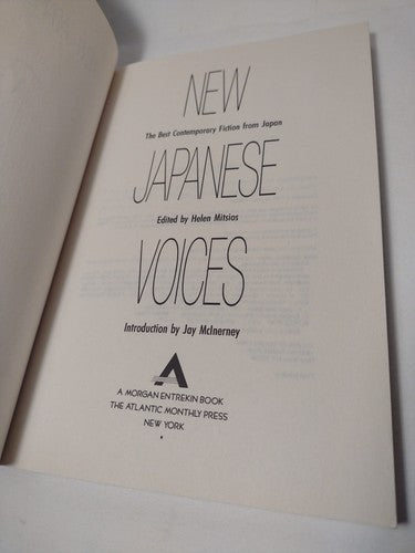 New Japanese Voices: The Best Contemporary Fiction from Japan by Helen Mitsios