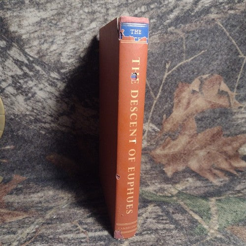 The Descent of Euphues: Three Elizabethan Romance Stories by James Winny 1957