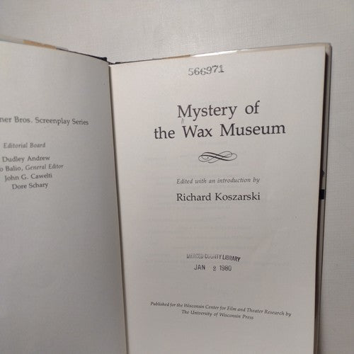 MYSTERY OF THE WAX MUSEUM (WISCONSIN / WARNER BROS. By Richard Koszarski & Tino