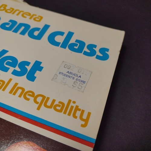 Race and Class in the Southwest: A Theory of Racial Inequality by Mario Barrera