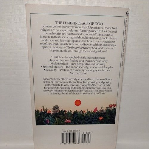 The Feminine Face of God : The Unfolding of the Sacred in Women by Sherry