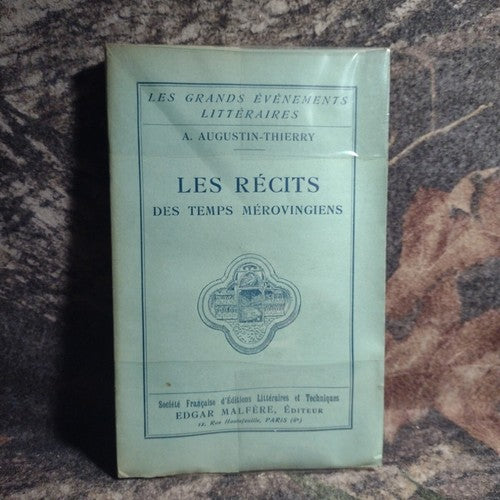 Great Literary Events: Stories of Merovingian Times by A. Augustin-Thierry 1929