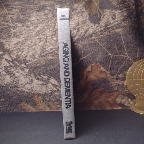 Aging and Dementia by W. Lynn Smith -Hardcover -1977 -Science & Medicine Books