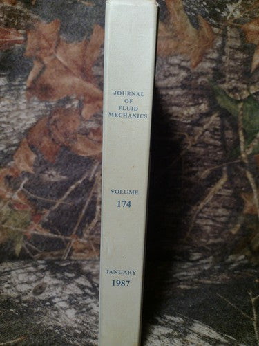 Journal of Fluid Mechanics: Volume 174, Jan. 1987 By Cambridge University Press