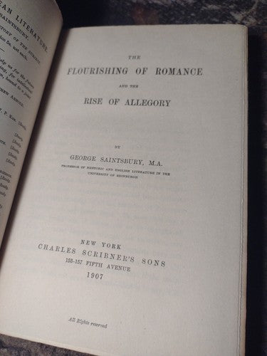 The Flourishing of Romance by George Saintsbury -Hardcover -1907 -Literary Crit