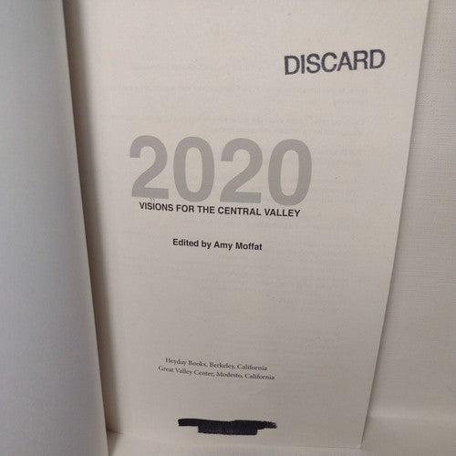 2020 : Visions for the Central Valley by Amy Moffat (2010, Trade Paperback)